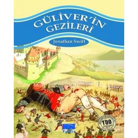 Güliverin Gezileri 100 Temel Eser - Jonathan Swift