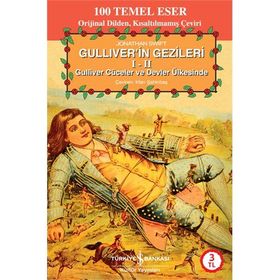 Güliverin Gezileri 100 Temel Eser - Jonathan Swift