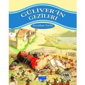 Güliverin Gezileri 100 Temel Eser - Jonathan Swift