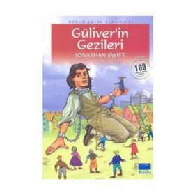 Güliverin Gezileri - Jonathan Swift