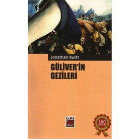Güliverin Gezileri - Jonathan Swift