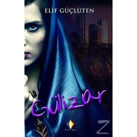 Gülizar - Elif Güçlüten
