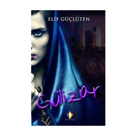 Gülizar - Elif Güçlüten