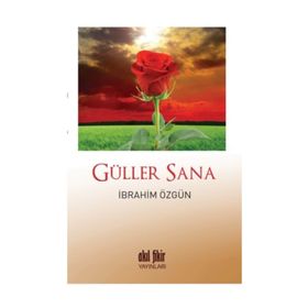 Güller Sana - İbrahim Özgün
