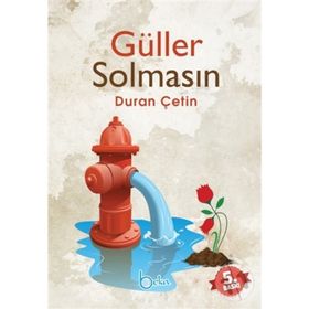 GÜLLER SOLMASIN - DURAN ÇETİN