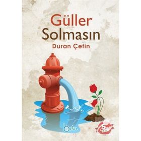 GÜLLER SOLMASIN - DURAN ÇETİN