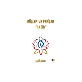 Güller ve Periler Şamil Polat
