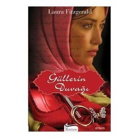 GÜLLERİN DUVAĞI - LAURA FITZGERALD