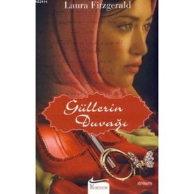 GÜLLERİN DUVAĞI - LAURA FITZGERALD