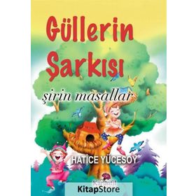 Güllerin Şarkısı - Hatice Yücesoy