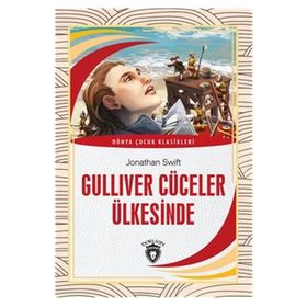 GÜLLIVER CÜCELER ÜLKESINDE - JONATHAN SWIFT
