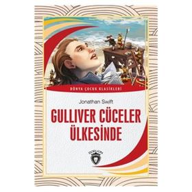 GÜLLIVER CÜCELER ÜLKESINDE - JONATHAN SWIFT