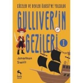 GÜLLİVER CÜCELER VE DEVLER ÜLKESİNDE - JONATHAN SWIFT