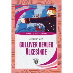 GÜLLİVER CÜCELER VE DEVLER ÜLKESİNDE - JONATHAN SWIFT