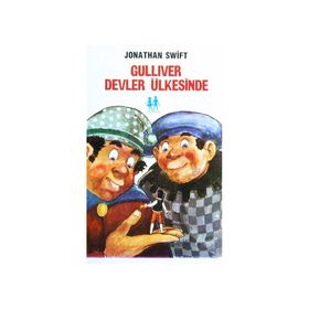 GÜLLİVER CÜCELER VE DEVLER ÜLKESİNDE - JONATHAN SWIFT