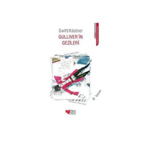 Gulliver'in Gezileri - Jonathan Swift; Erich Kastner