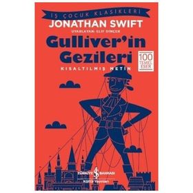 Gulliver'in Gezileri - Kısaltılmış Metin - Jonathan Swith
