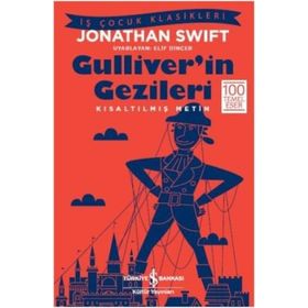 Gulliver'in Gezileri - Kısaltılmış Metin - Jonathan Swith