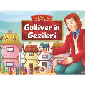 Gulliver’in Gezileri - Üç Boyutlu Masallar - kollektif