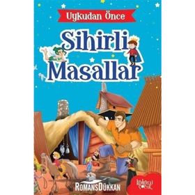Gulliver'in Gezileri-Uykudan Önce Sihirli Masallar - Hatice Nurbanu Karaca