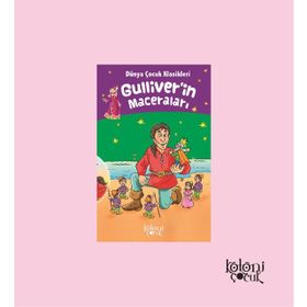 Gülliverin Maceraları - Genel