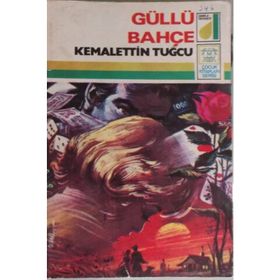 Güllü Bahçe - Kemalettin Tuğcu