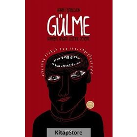 Gülme - Henri Bergson