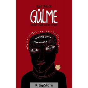 Gülme - Henri Bergson