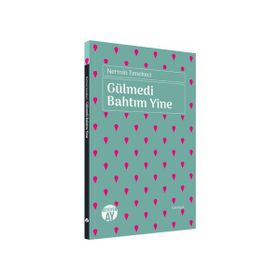 Gülmedi Bahtım Yine Nermin Tenekeci