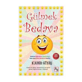 Gülmek Bedava - Kader Güneş