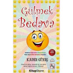 Gülmek Bedava - Kader Güneş
