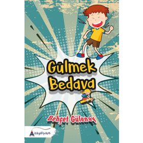 Gülmek Bedava - Kader Güneş
