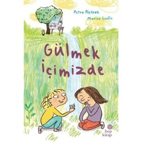 Gülmek İçimizde - Petra Fietzek