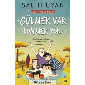 Gülmek Var Dönmek Yok - Salih Uyan