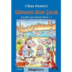 Gülmesini Bilen Çocuk - Cihan Demirci