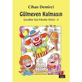Gülmeyen Kalmasın - Cihan Demirci