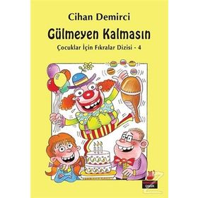Gülmeyen Kalmasın - Cihan Demirci