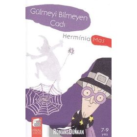 GÜLMEYİ BILMEYEN CADI - HERMINIA MAS