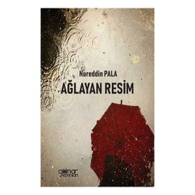Gülnar Yayınları Ağlayan Resim