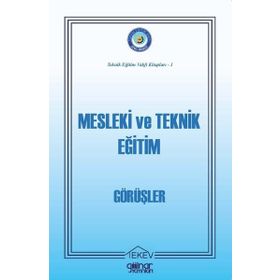 Gülnar Yayınları Mesleki ve Teknik Eğitim-Görüşler-Abdulkadir Güllü Duran