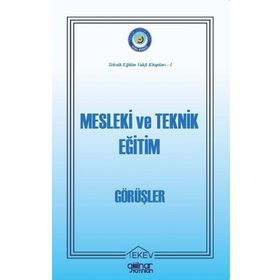 Gülnar Yayınları Mesleki ve Teknik Eğitim-Görüşler-Abdulkadir Güllü Duran
