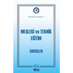 Gülnar Yayınları Mesleki ve Teknik Eğitim-Görüşler-Abdulkadir Güllü Duran