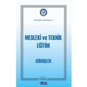 Gülnar Yayınları Mesleki ve Teknik Eğitim-Görüşler-Abdulkadir Güllü Duran