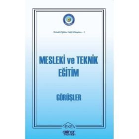 Gülnar Yayınları Mesleki ve Teknik Eğitim-Görüşler-Abdulkadir Güllü Duran