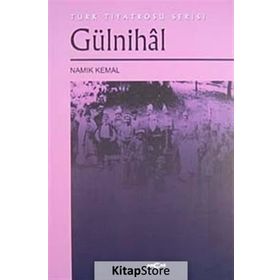 GÜLNİHAL - NAMIK KEMAL (ISBN:9789756070796)