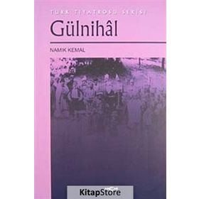 GÜLNİHAL - NAMIK KEMAL (ISBN:9789756070796)