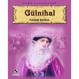 GÜLNİHAL - NAMIK KEMAL (ISBN:9789758602926)