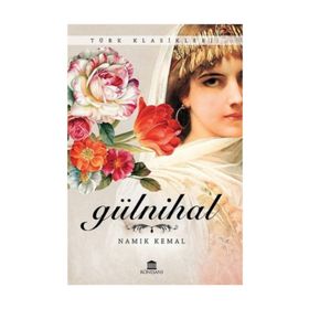 GÜLNİHAL - NAMIK KEMAL (ISBN:9789758602926)