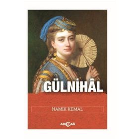 GÜLNİHAL - NAMIK KEMAL (ISBN:9789758602926)