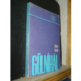 GÜLNİHAL - NAMIK KEMAL